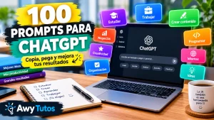 100 prompts para ChatGPT que puedes copiar y usar gratis